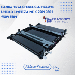 BANDA TRANSFERENCIA INCLUYE UNIDAD LIMPIEZA MP C2504 3504 4504 5504