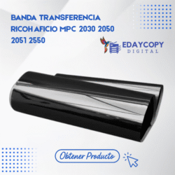 BANDA TRANSFERENCIA RICOH AFICIO MPC 2030 2050 2051 2550