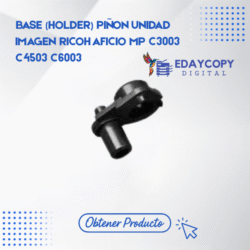 BASE (HOLDER) PIÑON UNIDAD
IMAGEN RICOH AFICIO MP C3003
C4503 C6003