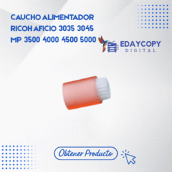 CAUCHO ALIMENTADOR
RICOH AFICIO 3035 3045 MP 3500 4000 4500 5000